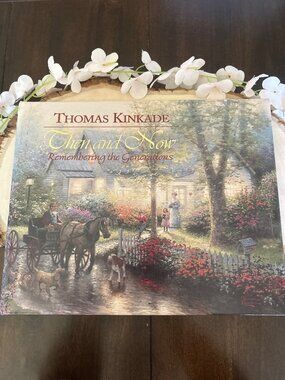 Thomas Kinkade Then And Now Remembering The Generations Hardcover 1998 Memory